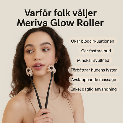 Meriva-Glow Roller